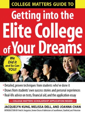 cover image of College Matters Guide to Getting Into the Elite College of Your Dreams